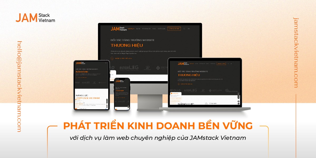 Phát triển kinh doanh bền vững với dịch vụ làm web chuyên nghiệp của JAMstack Vietnam