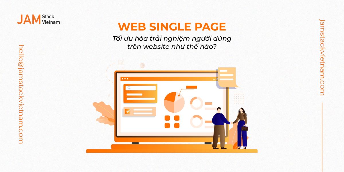 Web single page tối ưu hóa trải nghiệm người dùng trên website như thế nào?