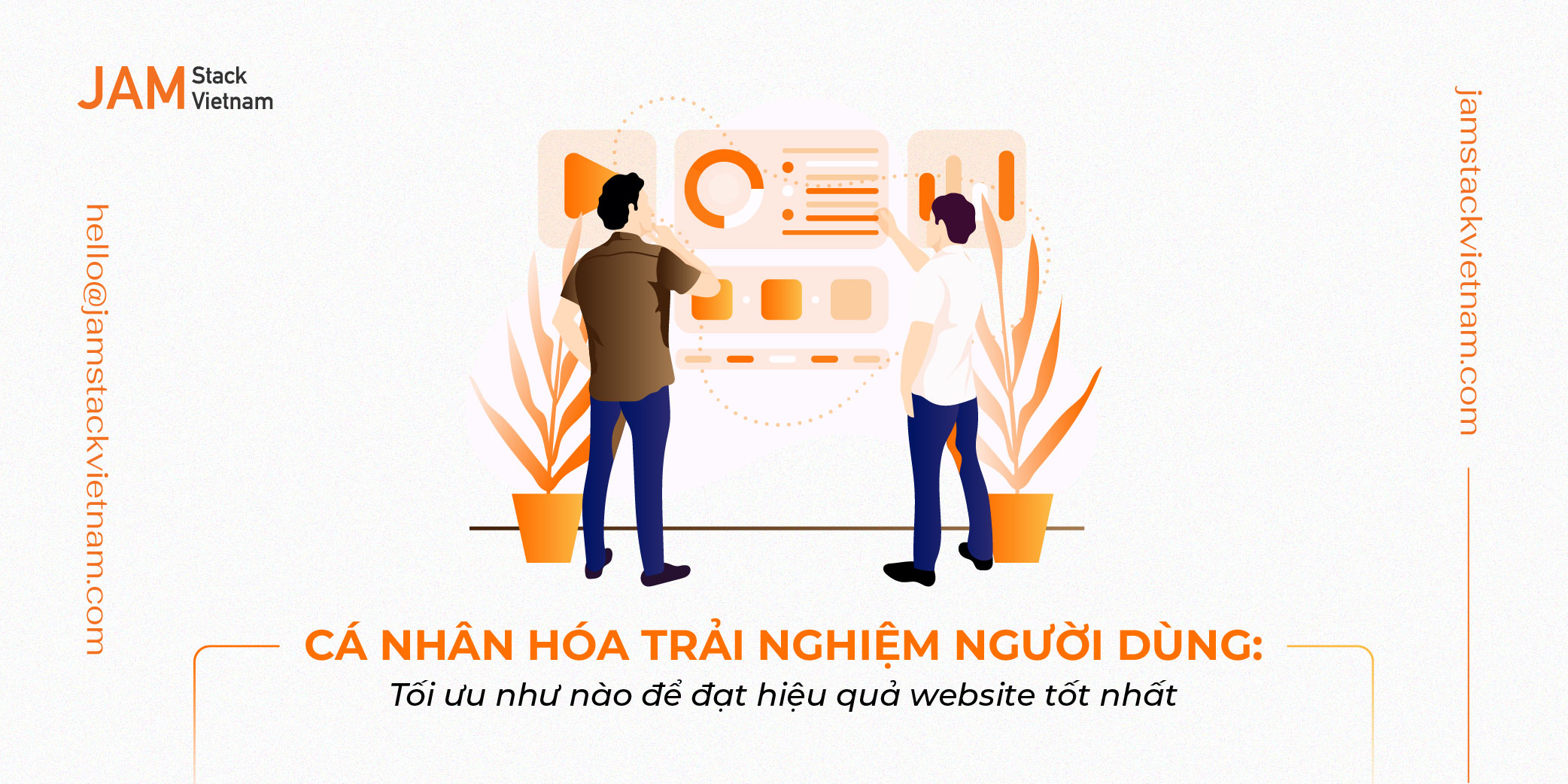 Cá nhân hóa trải nghiệm người dùng: Tối ưu như nào để đạt hiệu quả website tốt nhất?