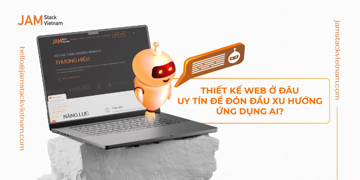 Thiết kế web ở đâu uy tín để đón đầu xu hướng ứng dụng AI?