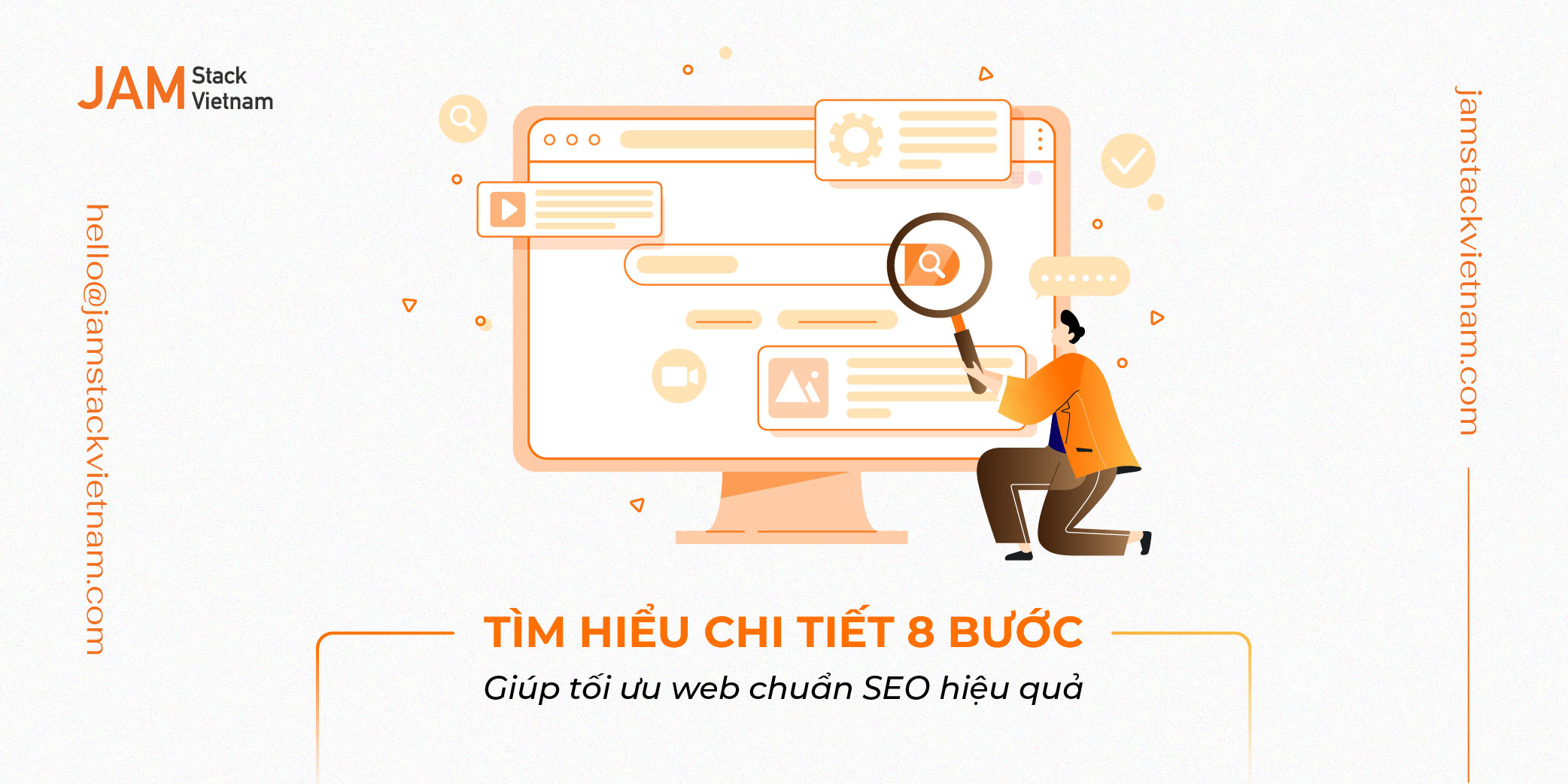 Tìm hiểu chi tiết 8 bước giúp tối ưu web chuẩn SEO hiệu quả