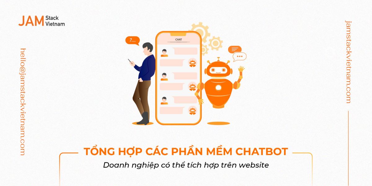 Tổng hợp các phần mềm chatbot doanh nghiệp có thể tích hợp trên website