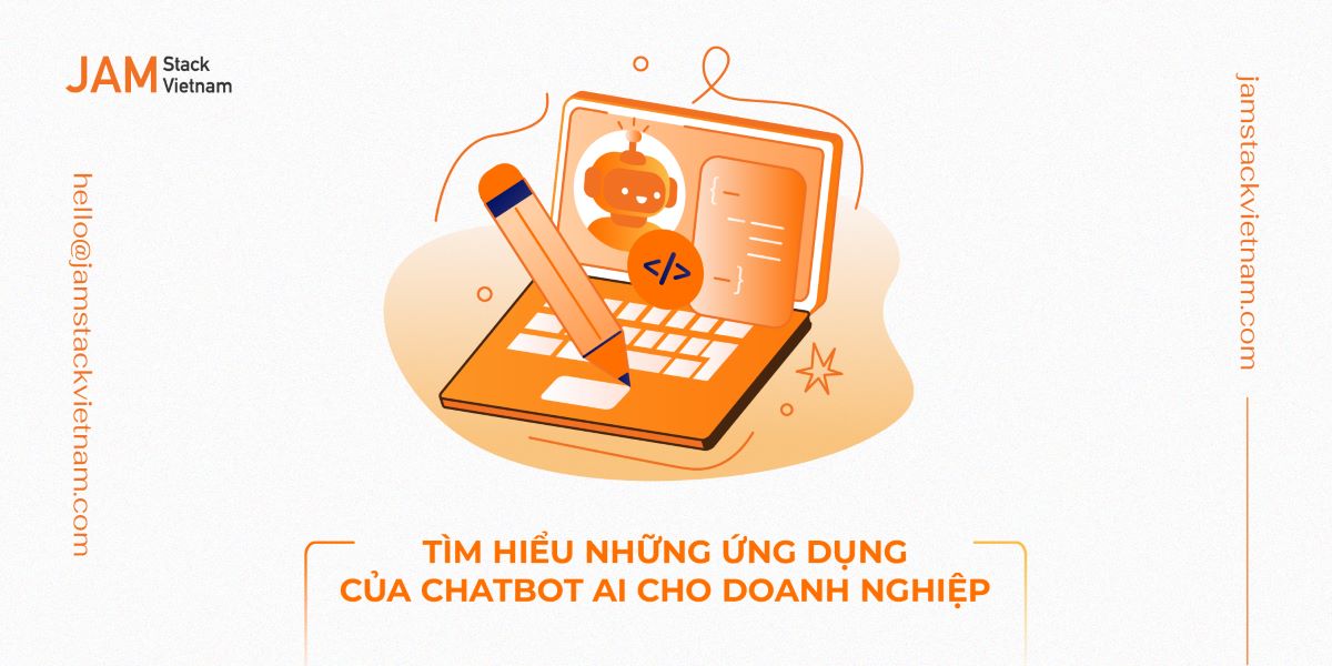 Tìm hiểu những ứng dụng của chatbot AI cho doanh nghiệp