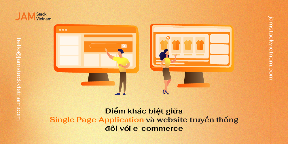Điểm khác biệt giữa Single Page Application và website truyền thống đối với e-commerce
