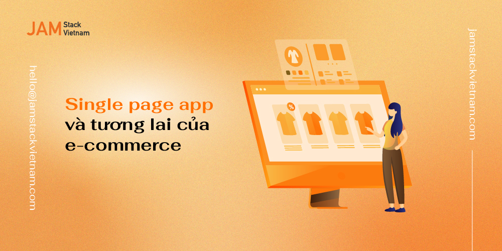 Single page app và tương lai của E-commerce