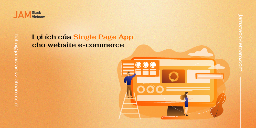 Lợi ích của Single Page Appication cho website e-commerce