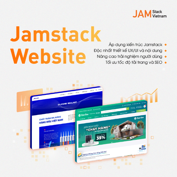JAMstack Vietnam là đơn vị tiên phong trong việc xây dựng website dựa trên kiến trúc Jamstack