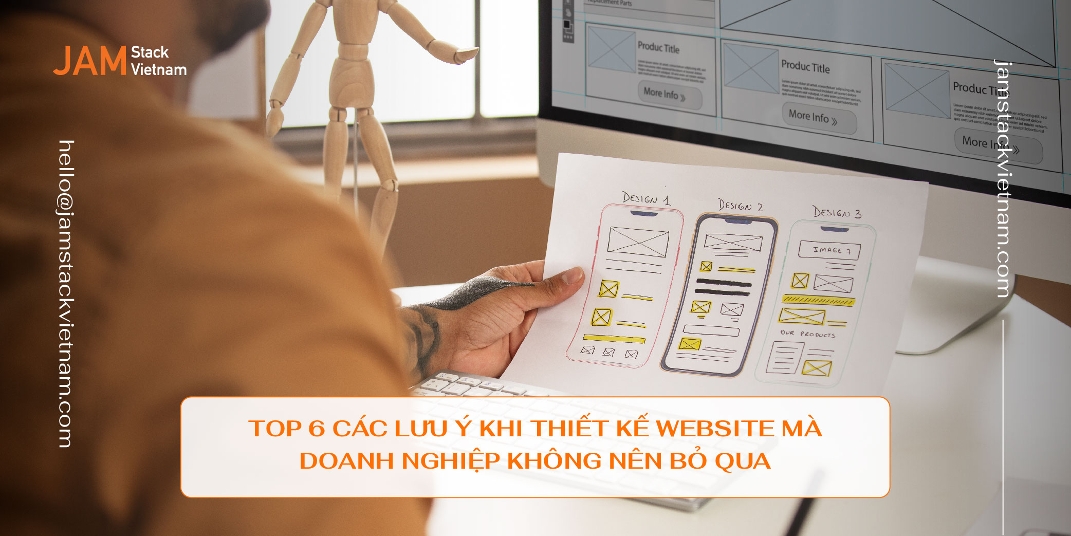 Top 6 các lưu ý khi thiết kế website mà doanh nghiệp không nên bỏ qua